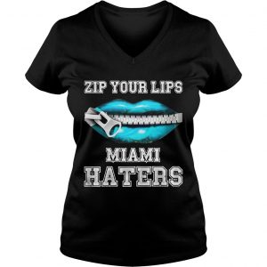 Zip your lips Miami haters Miami Dolphins Ladies Vneck