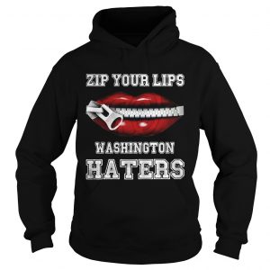 Zip your lips Washington haters Washington Nationals Hoodie