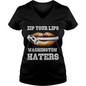 Zip your lips Washington haters Washington Redskins Ladies Vneck