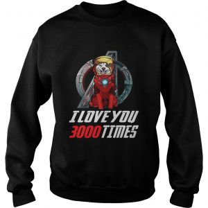 Australian Shepherd Aussie I love you 3000 times Marvel Avengers Endgame Sweatshirt