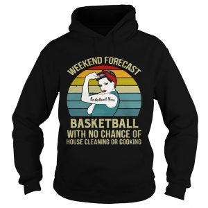 Basketball Mom Weekend Forecast With No Change Vintage Hoodie