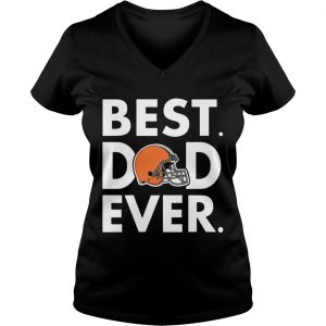 Best Dad Ever Cleveland Browns Fathers Day Ladies Vneck