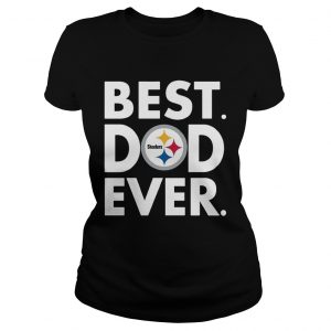 Best Dad Ever Pittsburgh Steelers Fathers Day Ladies Tee