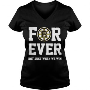 Boston Bruins for ever not just when we win Ladies Vneck