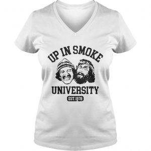 Cheech and Chong up in smoke university est 1978 Ladies Vneck
