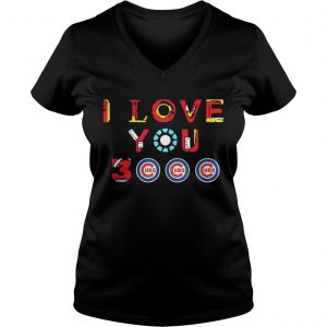 Chicago Cubs Iron Man I love you 3000 thousand times Ladies Vneck