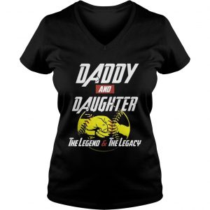 Daddy and daughter the legend and the legacy Ladies Vneck