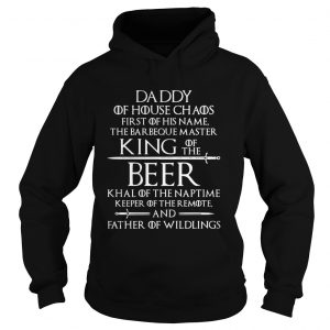 Daddy of house chaos father of wildlings sword Hoodie