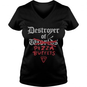 Destroyer of pizza buffets Ladies Vneck
