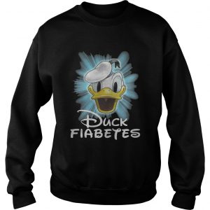 Duck fiabetes Disney Sweatshirt