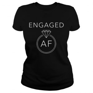 Engaged AF Black Ladies Tee