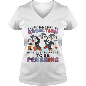 Everybody has an addiction mine happens to be penguins Ladies Vneck