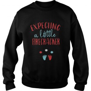 Expecting a little firecracker Sweatshirt