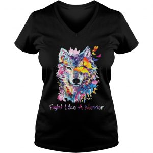 Fight Like A Warrior Wolf With Butterfly Watercolor Ladies Vneck