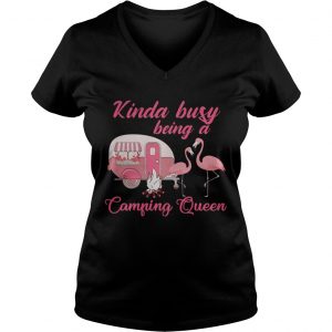 Flamingo kinda busy being a camping queen Ladies Vneck