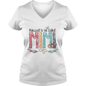Flower Blessed to be called Mimi Ladies Vneck