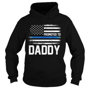 Funny Promoted To Daddy American Flag Fathers Day Hoodie
