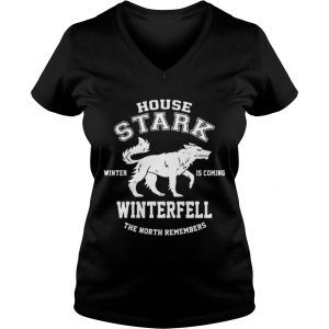 Game Of Thrones House Stark Winter Is Coming Winterfell The North Remembers Ladies Vneck