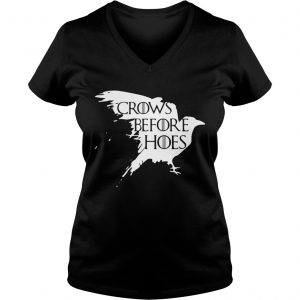Game Of Thrones crows before hoes ladies Vneck