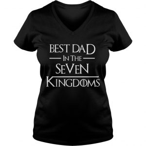 Game of Thrones best dad in the seven kingdoms Ladies Vneck