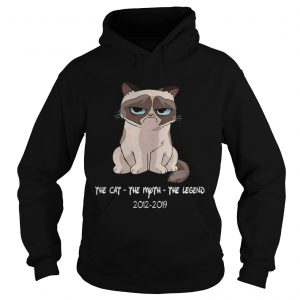 Grumpy the cat the myth the legend 20122019 Hoodie
