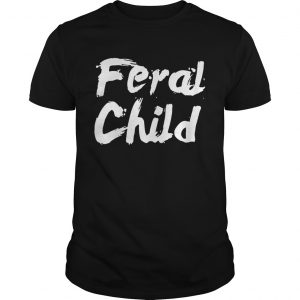Guys Feral ChildTshirts