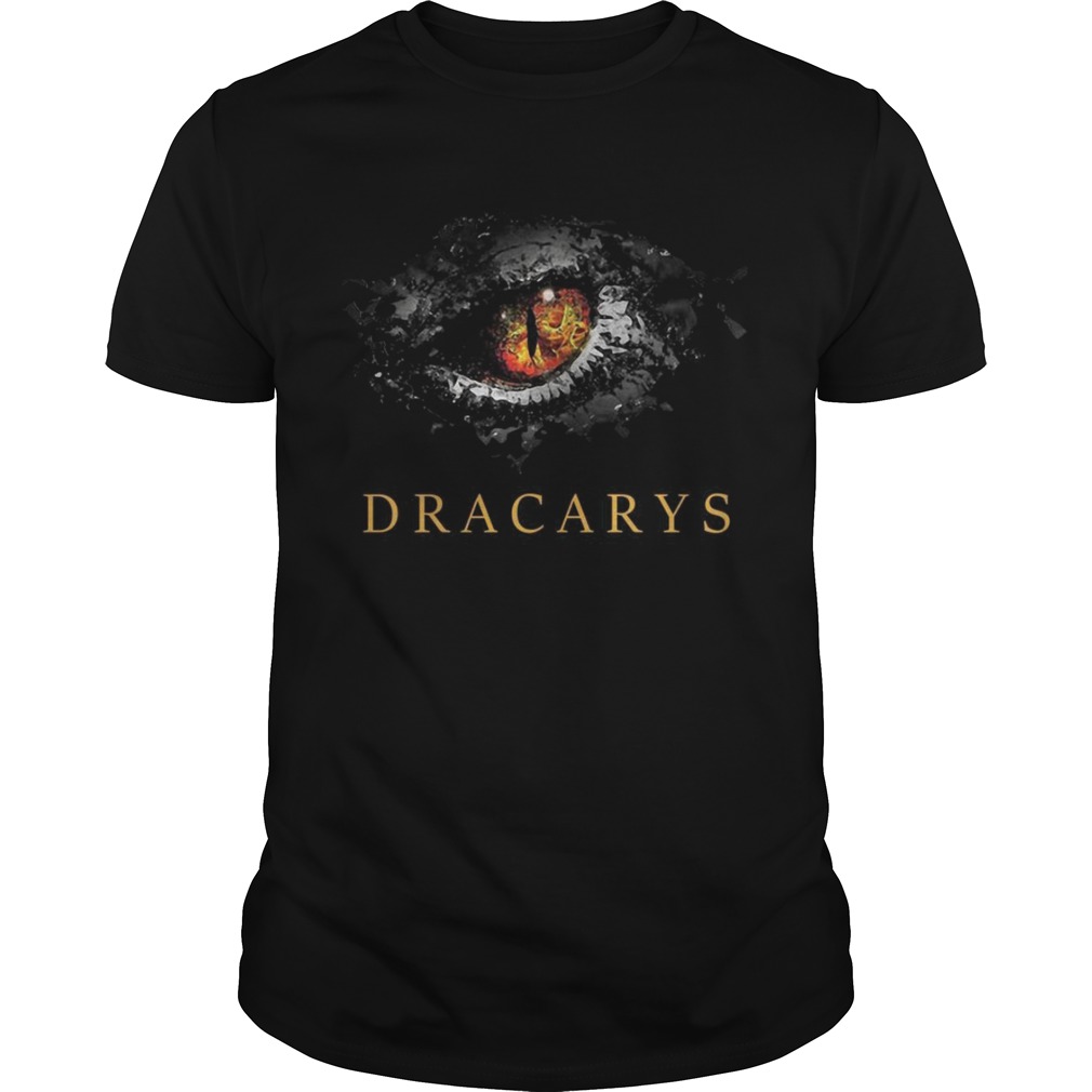 Game Of Thrones Dracarys eye shirt