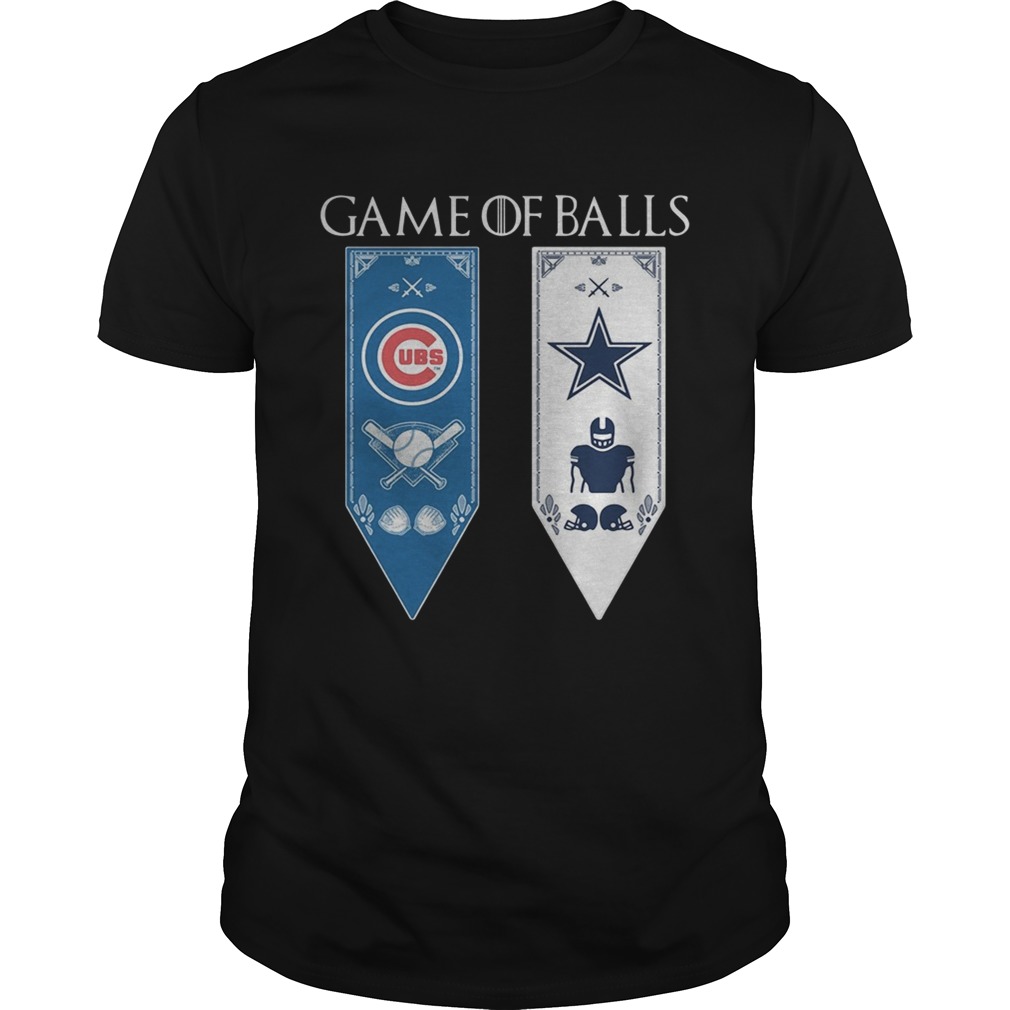 Game of Thrones game of balls Chicago Cubs and Dallas Cowboys tshirt