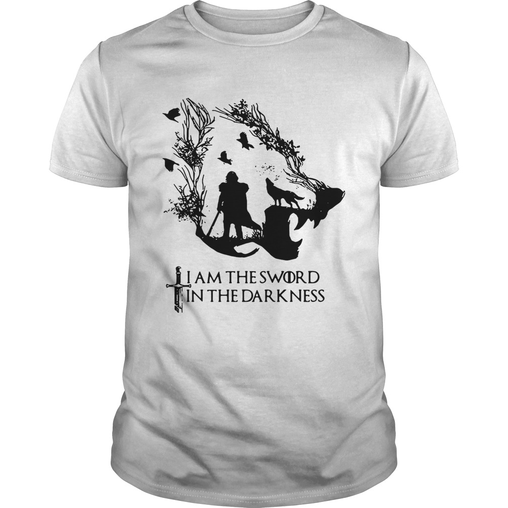 Jon Snow I am the sword in the darkness Game of Thrones shirt