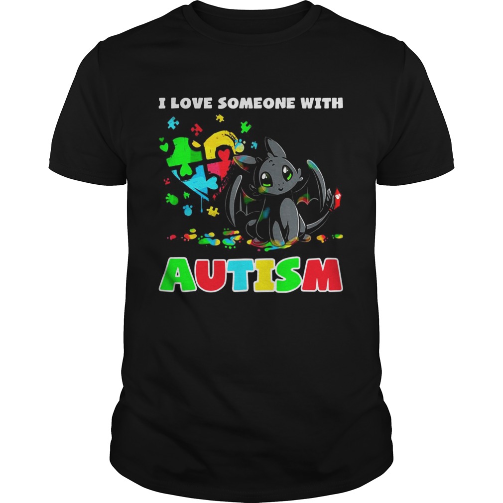 Night Fury I love someone with Autism shirt