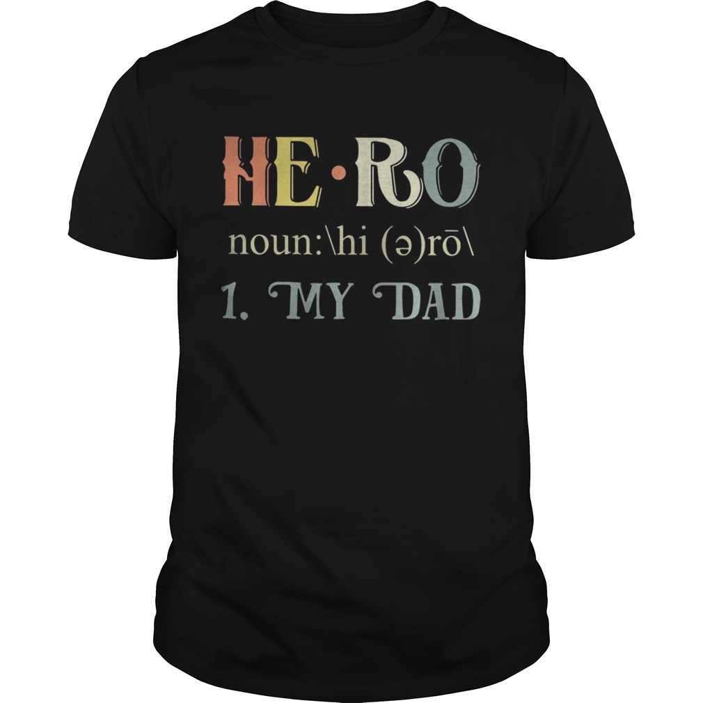 Official Hero my dad shirt