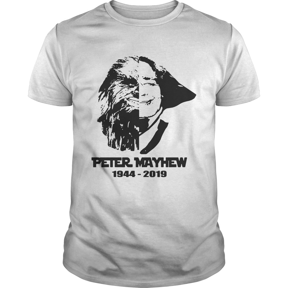 Rip Peter Mayhew 19442019 Shirt ChewbaccaStar War shirt