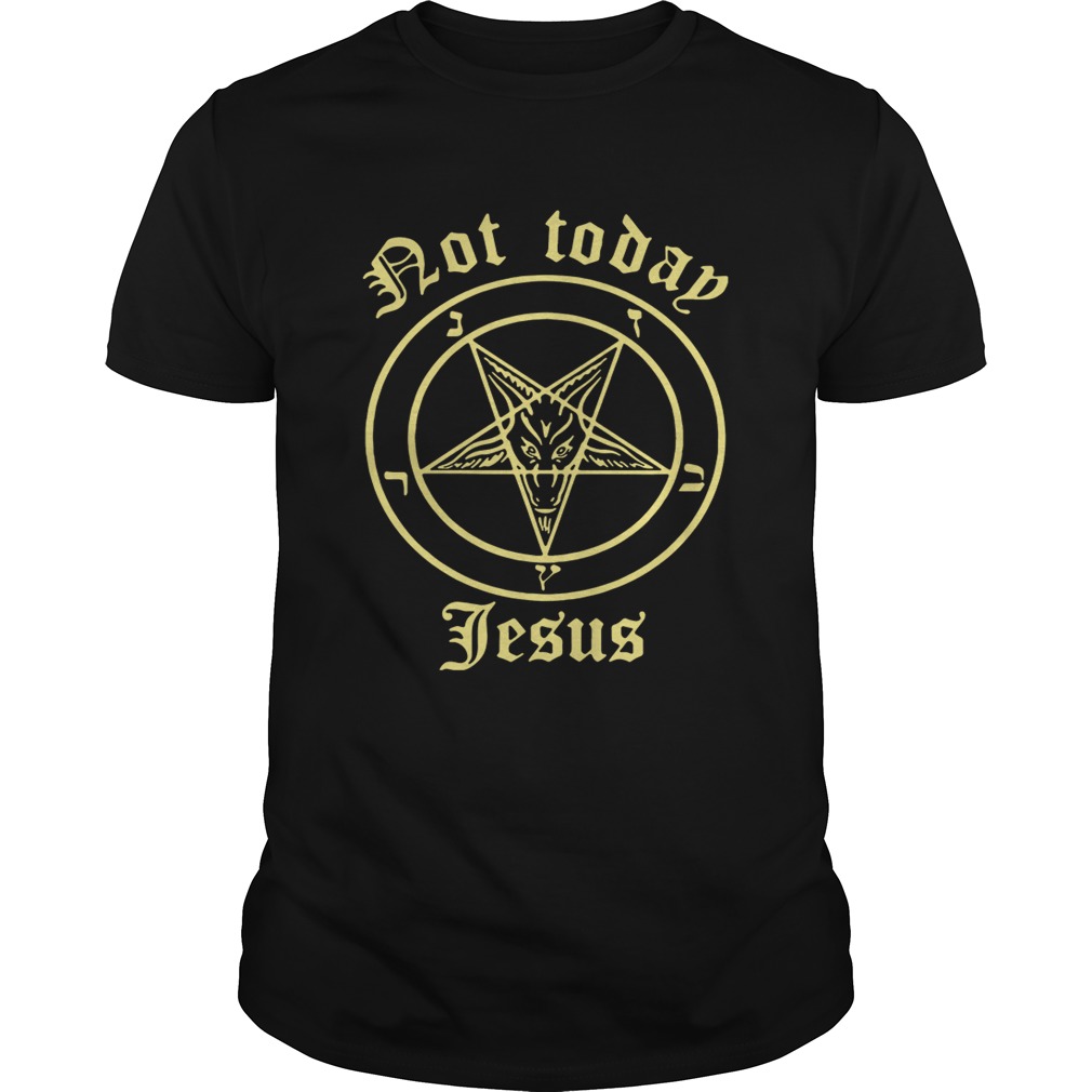Satan not today Jesus shirt