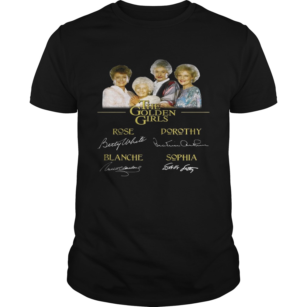 The Golden Girls rose dorothy blanche sophia shirt