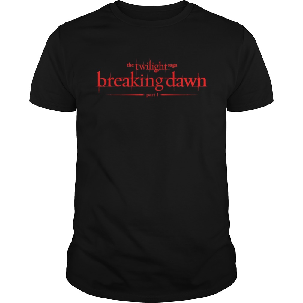 The Twilight Saga breaking dawn part 1 shirt