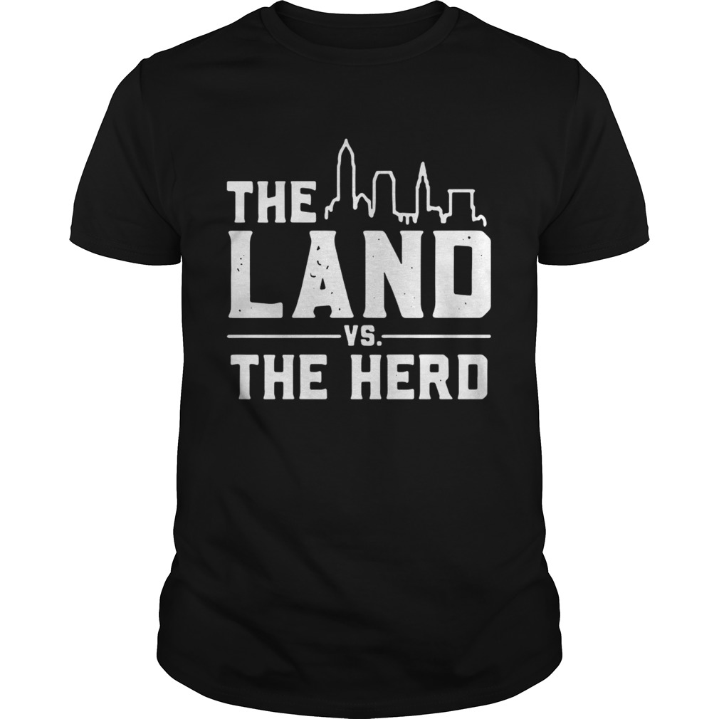 The land vs the hero shirt