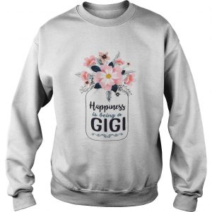 Happiness Is Being A GiGi Sweatshirt