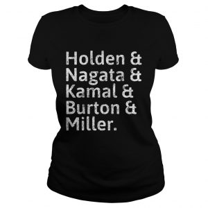Holden and Nagata and Kamal and Burton and Miller Ladies Tee