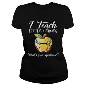 I Teach Little Heroes Iron Man Ladies Tee