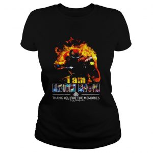 I am Iron Man thank you for the memories signature Ladies Tee