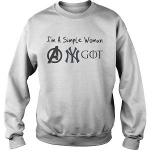Im A Simple Woman Avengers New York Yankees GOT Sweatshirt