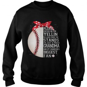 Im Just A Proud Grandma And My Grandsons Biggest Baseball Fan Sweatshirt
