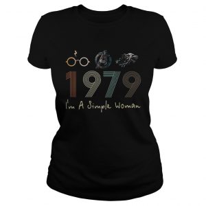 Im a simple woman Harry potter Avengers and Game of Thrones 1979 Ladies Tee