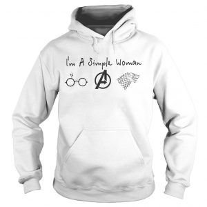 Im a simple woman I love Harry Potter Avengers and Game of Thrones Hoodie