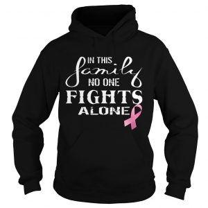 In This Family No One Fights Alone Hoodie