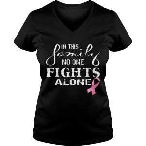In This Family No One Fights Alone Ladies Vneck