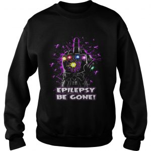 Infinity Gauntlet Epilepsy be gone Sweatshirt