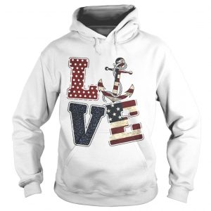 Love anchor America Hoodie