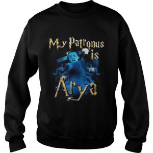 My patronus is Arya Stark Sweatshirt
