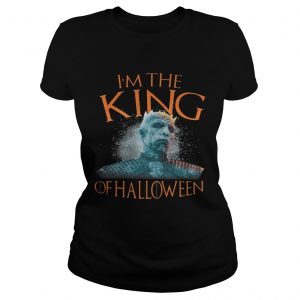 Night King Im the King of Halloween White Walkers Game of Thrones Ladies Tee